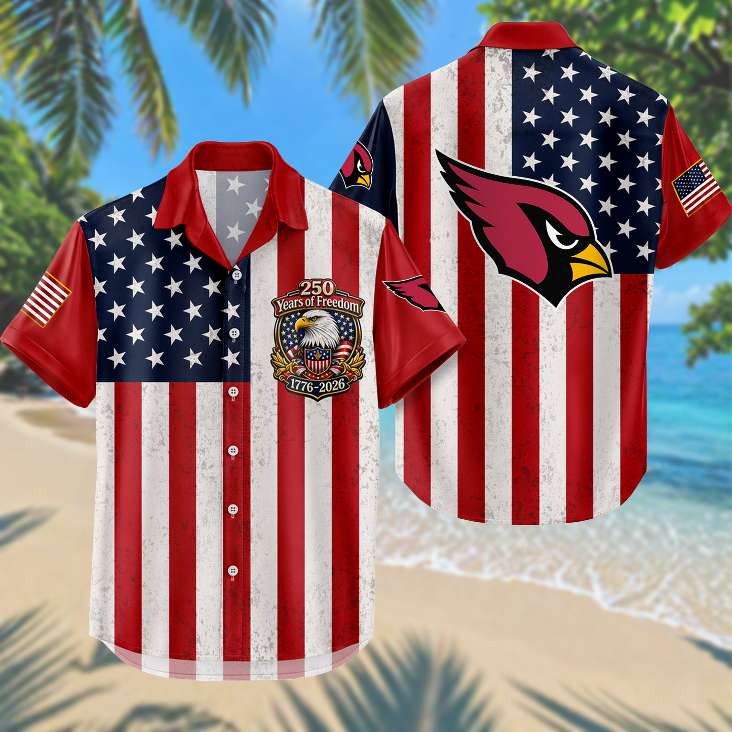 ARI x NFL USA Flag 250 Years Independence 1776–2026 Hawaiian Shirt 2104 DatND DVT