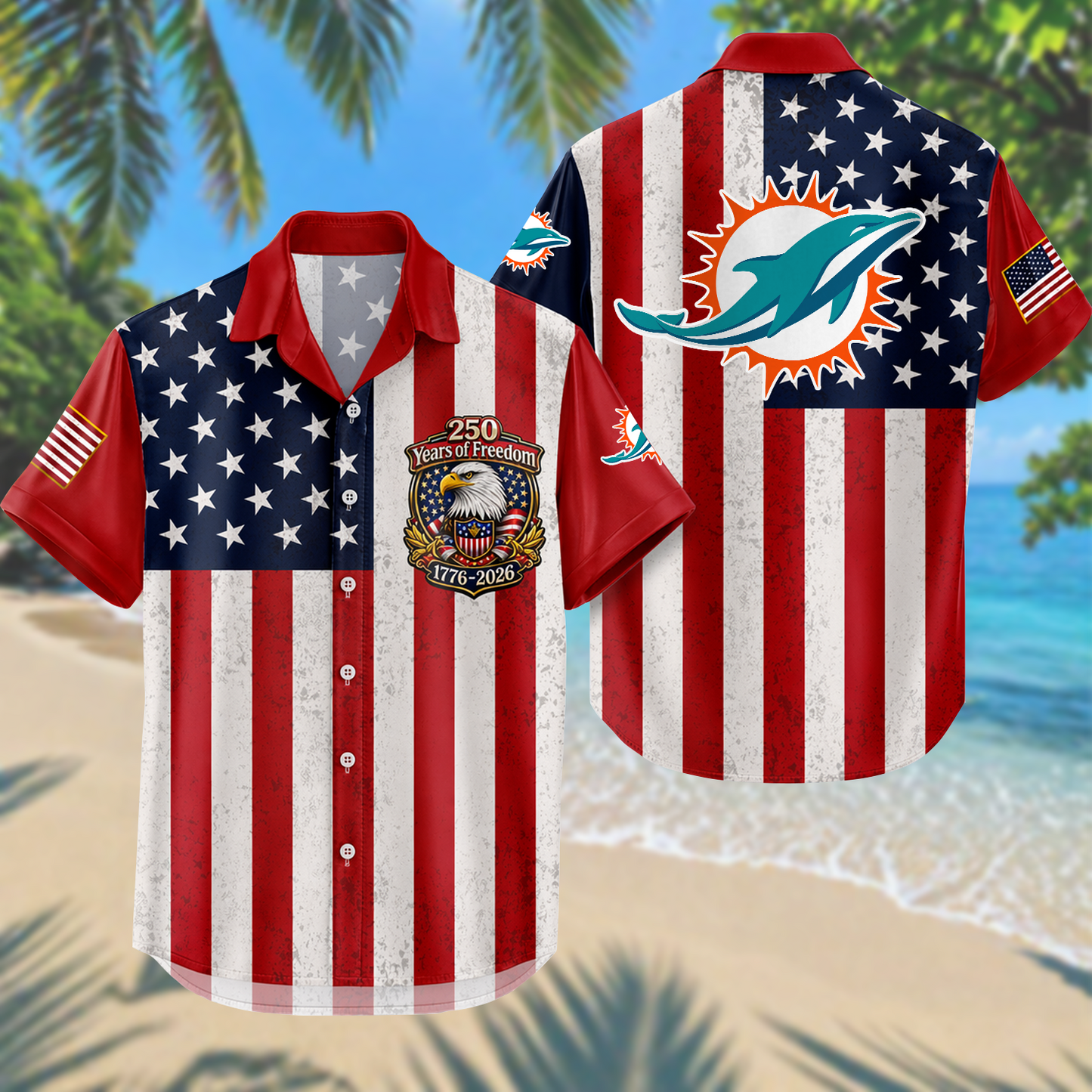MIA x NFL USA Flag 250 Years Independence 1776–2026 Hawaiian Shirt 2104 DatND DVT