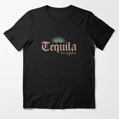 Tequila time together Essential T-Shirt